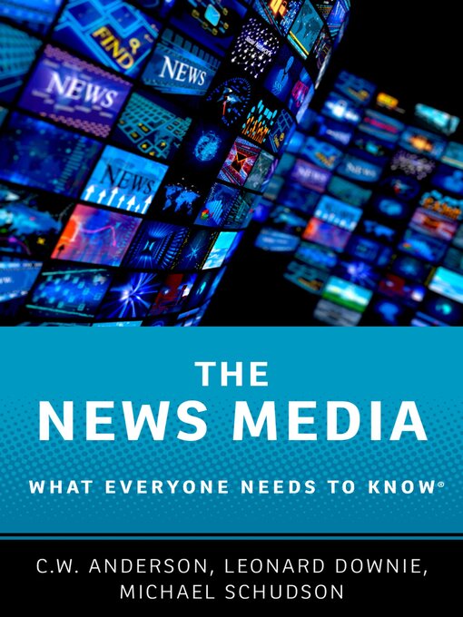 Title details for The News Media by C.W. Anderson - Available